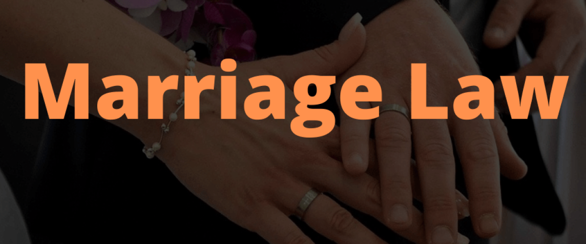 Marriage Law Marriage Law